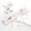 Rose Gold Mummy To Be Sash (Pack of 1)
